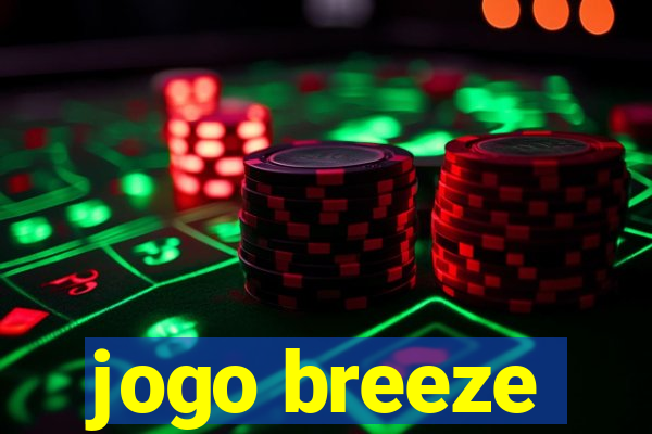 jogo breeze